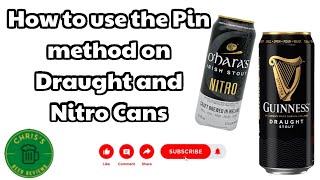 How to use the pin method on DraughtNitro cans so you can use the Nitrosurge device [upl. by Aicined135]