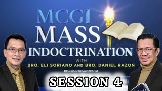 MCGI Mass Indoctrination Day 4  Playback [upl. by Rybma]