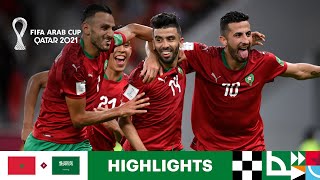 Morocco v Saudi Arabia  FIFA Arab Cup Qatar 2021  Match Highlights [upl. by Yrakcaz390]