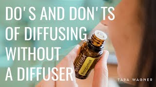 12 Ways to Diffuse Essential Oils Without a Diffuser [upl. by Axela]