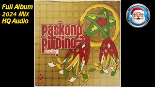 Paskong Pilipino Medley  2024 Mix HQ [upl. by Evvy]