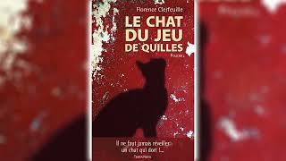 Le chat du jeu de quilles par Florence Clerfeuille  Livres Audio Gratuit Complet [upl. by Amero447]