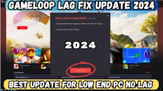 Gameloop New Version Detected  Gameloop Update For 90 Fps No Lag  2024 [upl. by Swann]