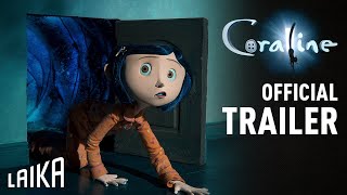 Coraline Official Theatrical Trailer  LAIKA Studios [upl. by Ambur]