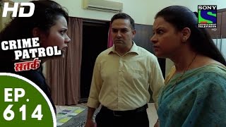 Crime Patrol  क्राइम पेट्रोल सतर्क  Dank Part2  Episode 614  29th November 2015 [upl. by Aititel532]