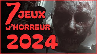 TOP 7 des jeux dhorreur de 2024 [upl. by Friedly]