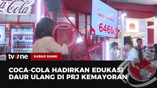 Edukasi Daur Ulang Plastik CocaCola Hadirkan Booth Dari Botol Jadi Botol di Jakarta Fair 2024 [upl. by Dyche]