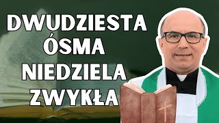 Komentarz do Ewangelii Mk 10 1727 1310 Dwudziesta Ósma Niedziela Zwykła [upl. by Nylecaj675]