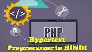 What is PHP Hypertext Preprocessor  PHP Hypertext Preprocessor in HINDI [upl. by Zwiebel699]