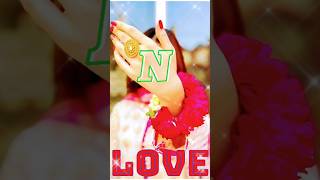 N name love status  N letter name status  name status video shorts​ youtubeshorts [upl. by Charlotte456]