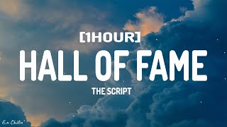 The Script  Hall Of Fame Lyrics 1HOUR [upl. by Okir657]