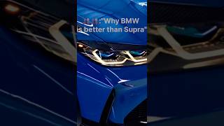 Why is BMW bettershortseditBMWSupraUnknown [upl. by Sofko]