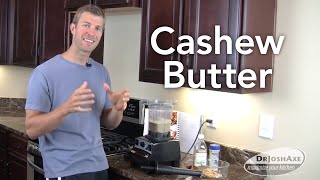 How to Make Cashew Butter [upl. by Nivanod]