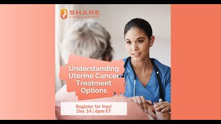 Understanding Uterine Cancer Treatment Options [upl. by Ajiam623]