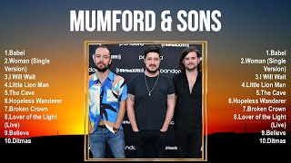 Mumford amp Sons Full Album 📀 New Playlist 📀 Popular Songs [upl. by Ahsaei670]