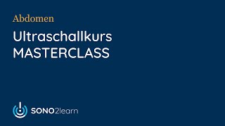 SONO2learn online Ultraschallkurs Abdomen  Masterclass [upl. by Rus]