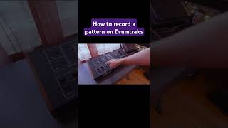 How to create a pattern on a Sequential Circuits Drumtraks vintagedrummachine sequentialcircuits [upl. by Eicats]