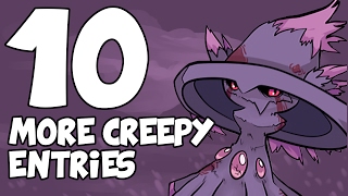 10 CREEPY POKÉDEX ENTRIES Creepy Pokémon [upl. by Marlena398]