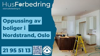 Oppussing av boliger i Nordstrand  Oslo HusForbedring [upl. by Ibor]