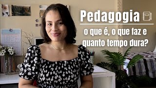 Pedagogia  O que é o que faz especializações e quanto tempo dura o curso [upl. by Valina753]