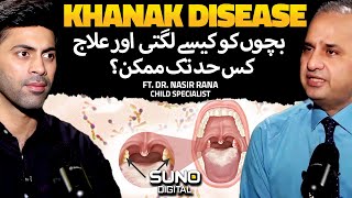 What is Diphtheria Khanak  Causes of Diphtheria Sign  Symptoms and Treatment  Ft Dr Nasir [upl. by Kannan]