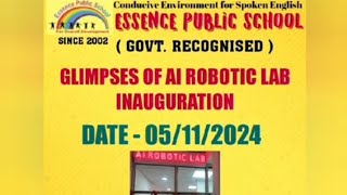 AI Robotics Lab Inauguration in Essence public school EPS [upl. by Anikes663]