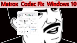 matrox codec windows 10 install fix  matrox codec dxtory   matrox missing windows 10 [upl. by Anilet]