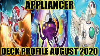 APPLIANCER DECK PROFILE AUGUST 2020 YUGIOH [upl. by Ednew]