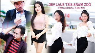 Dev laus tsis saum zoo by Hwm lauj 617 2024 to 2025 [upl. by Eadahc]