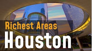 Richest Areas in Houston Exploring the Wealth [upl. by Aihsercal]