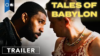 Tales Of Babylon  Official Trailer  Thriller  Crime [upl. by Lomasi]