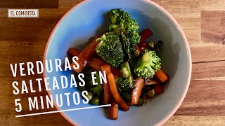 Verduras salteadas en cinco minutos EL COMIDISTA [upl. by Cloots]