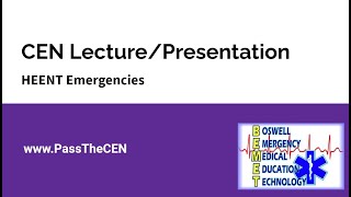 ENTOcular Emergencies  CEN Review Video [upl. by Julita]