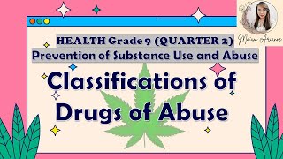 HEALTH Grade 9  DRUGS OF ABUSE  2nd Quarter HEALTH  MAPEH [upl. by Nerac]