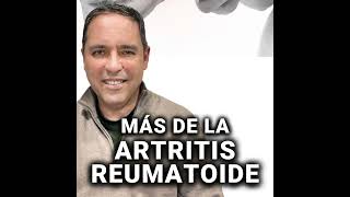 🧏🏻‍♀️ ARTRITIS REUMATOIDE UNA ENFERMEDAD DISCAPACITANTE ✍🏼 [upl. by Zuliram]