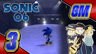 GM Plays Sonic the Hedgehog 2006  Episode 3 [upl. by Ennairoc192]