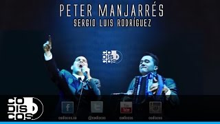 Mar De Olvido Peter Manjarrés amp Sergio Luis Rodríguez  Audio Versión Acústica [upl. by Ane256]