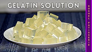 How To Make Gelatin Solution  Kosher Pastry Chef [upl. by Balthasar100]