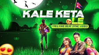 Kale Keta Le  Beat Sync  Free Fire Best Edited [upl. by Narhet897]