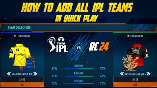 How to Play IPL 2024 in Quick Play Full Process  Real Cricket™ 24 Real Jersey and Faces Update [upl. by Willi]