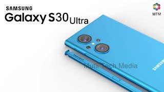 Samsung Galaxy S30 Ultra First Look Release Date Price Features Trailer Concept CameraBattery [upl. by Yblehs]