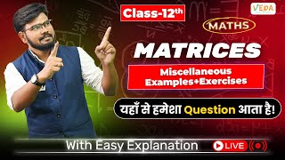 MiscellaneousExamplesExercises  Matrices  Class 12  Maths  CBSE BOARD I UP BOARD I cbseboard [upl. by Corina]