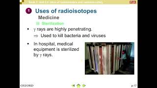 2 3 uses of radioisotopes and radiation safety [upl. by Anitsim493]