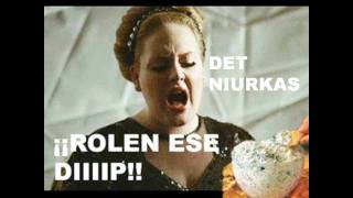 Det niurkas Rolen ese dip parodia Rolling in the deep de Adele [upl. by Ijic]