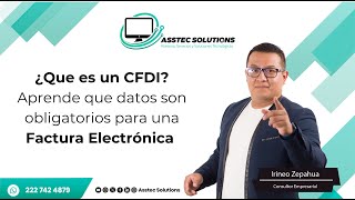 ¿Que es un CFDI o Factura Electrónica [upl. by Areic193]