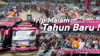 MOMEN LUAR BIASA  PESTA BASURI DI MALAM TAHUN BARU  Naik MSM quotShejaloequot Trip Kota Tua 31 Des 2023 [upl. by Stevens]