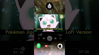 1Hour LoFi  Pokemon  JigglyPuff Song [upl. by Hermosa]