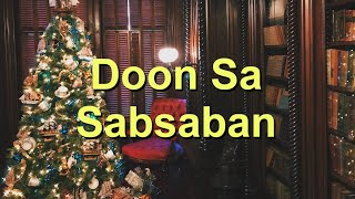 Doon Sa Sabsaban Away In A Manger  Karaoke Alto Saxophone Instrumental Na Musika V2 TaSN [upl. by Nuarb]