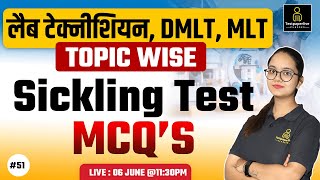 Sickle Test  Sickle cell Anemia in Hindi  Hematology Lecture  DMLT amp MLT Classes [upl. by Correna]