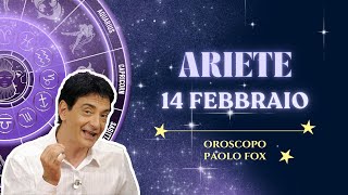 Ariete ♈️ Mercoledì 14 Febbraio 🔮 Oroscopo Paolo Fox  Luna e Marte praticamente amici [upl. by Oak743]